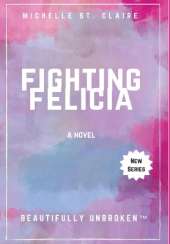 Fighting Felicia