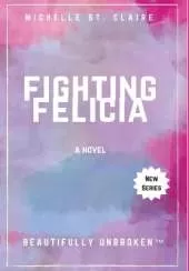 Fighting Felicia