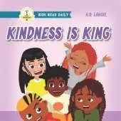 Kindness Is King: I Can Read Level 1