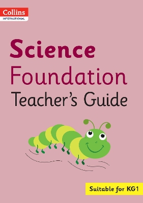 Collins International Science Foundation Teacher's Guide