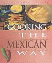 Cooking The Mexican Way