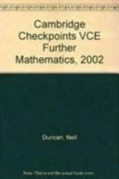 Cambridge Checkpoints VCE Further Mathematics, 2002
