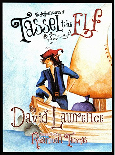 The Adventures of Tassel the Elf