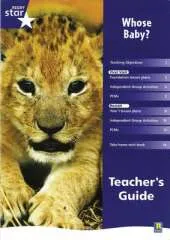 Rigby Star Shared Reception Non-Fiction: Whose Baby? Teachers Guide