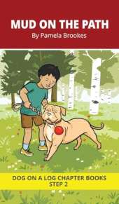 Mud on the Path Chapter Book: Decodable Chapter Book Series for Students Learning to Read. For Beginning Readers and Students with Dyslexia. (Step 2-Floss Rule-Double f, l, s, z)