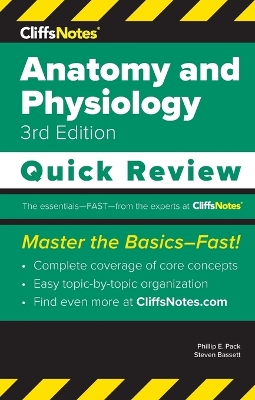 CliffsNotes Anatomy and Physiology: Quick Review