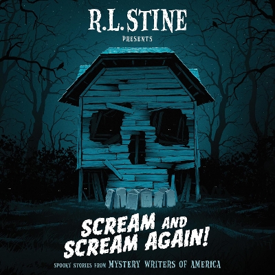 Scream and Scream Again!: Spooky Stories from Mystery Writers of America