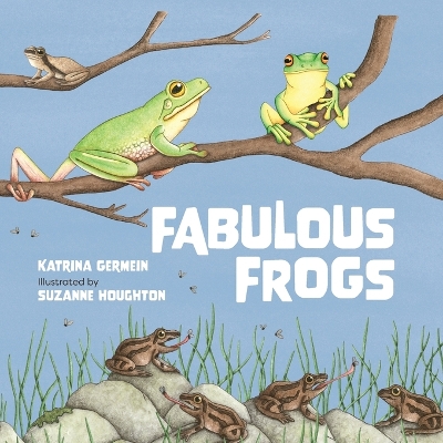 Fabulous Frogs