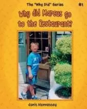 Why did Marcus go to the Restaurant?
