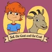 Sol, the Coat, and the Goat