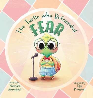 The Turtle Who Befriended Fear