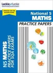 National 5 Maths Practice Papers: Revise for Sqa Exams