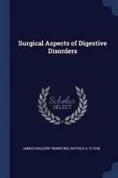 Surgical Aspects of Digestive Disorders