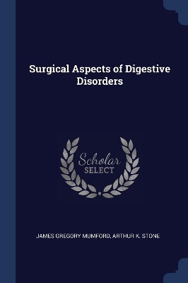 Surgical Aspects of Digestive Disorders