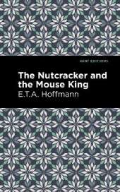 The Nutcracker and the Mouse King