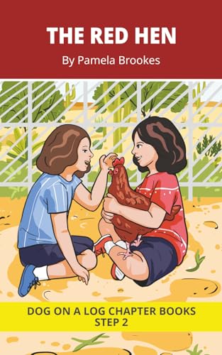 The Red Hen Chapter Book: Decodable Chapter Book Series for Students Learning to Read. For Beginning Readers and Students with Dyslexia. (Step 2-Floss Rule-Double f, l, s, z)