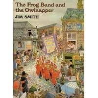 The Frog Band and the Owlnapper