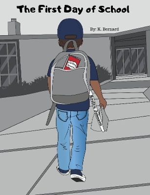 The First Day Of School