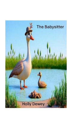 The Babysitter: The Real Mother Goose