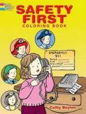 Safety First Coloring Book