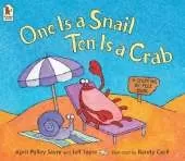One Is a Snail, Ten Is a Crab: A Counting by Feet Book