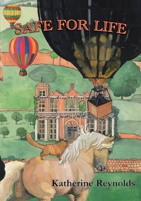 Safe for Life: Dylan and Red Tabby's Second Great Adventure