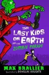 Last Kids on Earth and the Zombie Parade