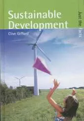 Just the Facts: Sustainable Development Hardback
