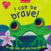 I Can Be Brave!