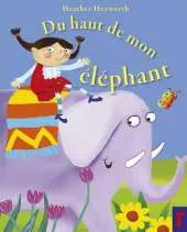 Du Haut de Mon Elephant