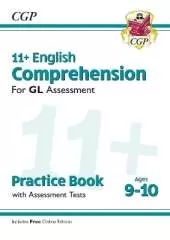 11+ GL English Comprehension Practice Book & Assessment Tests - Ages 9-10 (with Online Edition)