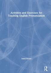 Activities and Exercises for Teaching English Pronunciation