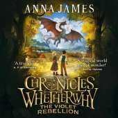 Chronicles of Whetherwhy: The Violet Rebellion