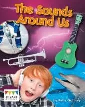 The Sounds Around Us