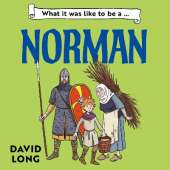 What it was like to be a Norman