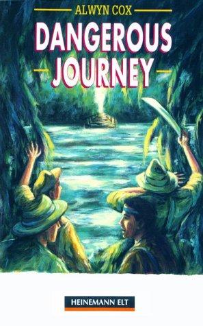 Dangerous Journey