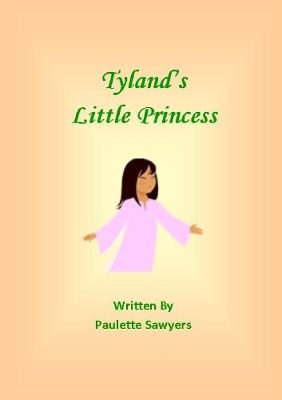 Tyland's Little Princess