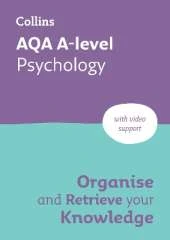 AQA A-level Psychology Organise and Retrieve Your Knowledge: Ideal for the 2027 and 2028 Exams