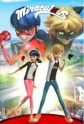 Miraculous: Tales of Ladybug and Cat Noir