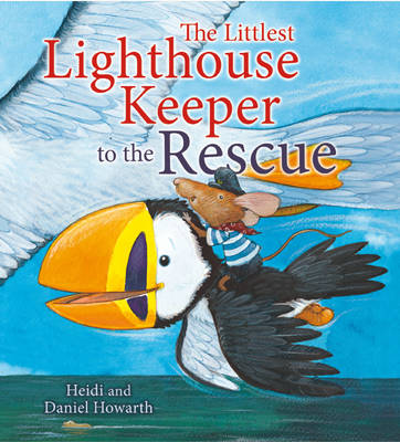 The Littlest Lighthouse Keeper to the Rescue