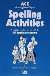 ACE Spelling Activities: Photocopy Masters for Use with the ACE Spelling Dictionary