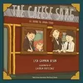 The Cheese Song: All Aboard the Orphan Train