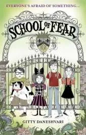 School of Fear: School of Fear: Book 1