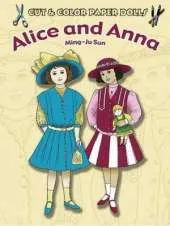 Cut & Color Paper Dolls: Alice and Anna