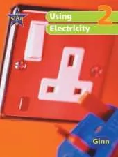 New Star Science Yr2/P2: Using Electricity Pupil's Book
