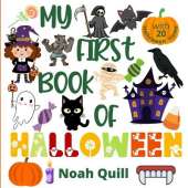 My first book of Halloween: Colorful picture book introduction to the spooky festival for kids ages 2-5. Try to guess the 20 Halloween characters and items names with illustrations and first letter hints.