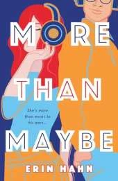 More Than Maybe