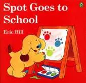 Spot Goes to School