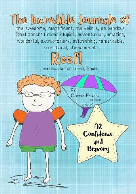 Confidence and Bravery