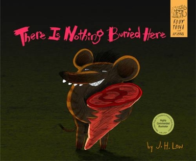 There is Nothing Buried Here
